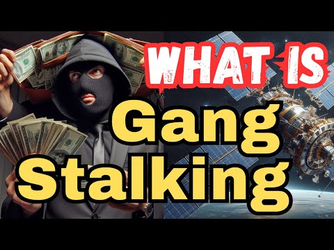 Gangstalking Explained - The System